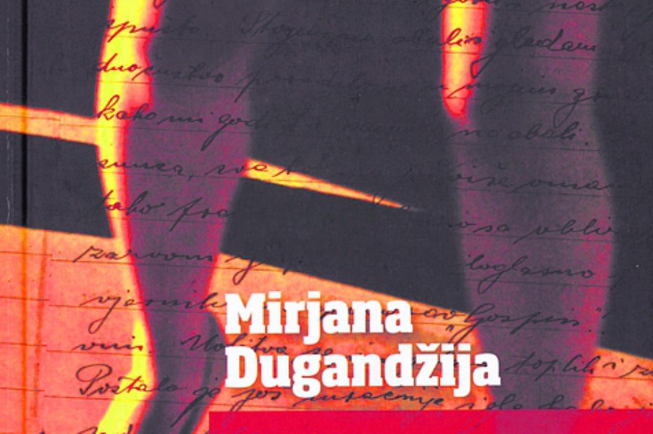 Mirjana Dugandžija, Nekoliko dana kolovoza